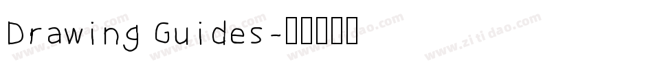 Drawing Guides字体转换